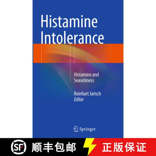 【3-4周达】Histamine Intolerance : Histamine and Seasickness [9783662513309]