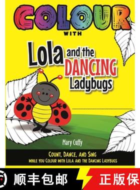 预订 Colour with Lola and The Dancing Ladybugs [9789768289308]