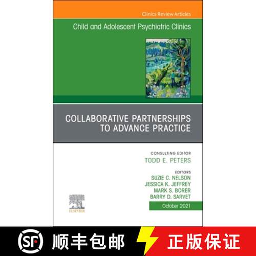 【3-4周达】精装 Collaborative Partnerships to Advance Child and Adolescent Mental Health Practice, An... [9780323848701]