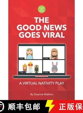 【3-4周达】The Good News Goes Viral: A Virtual Nativity Play for Kids [9798985079500]