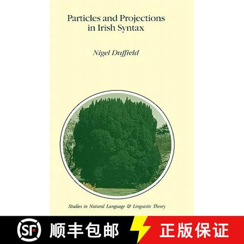 【3-4周达】Particles and Projections in Irish Syntax [9780792335504]