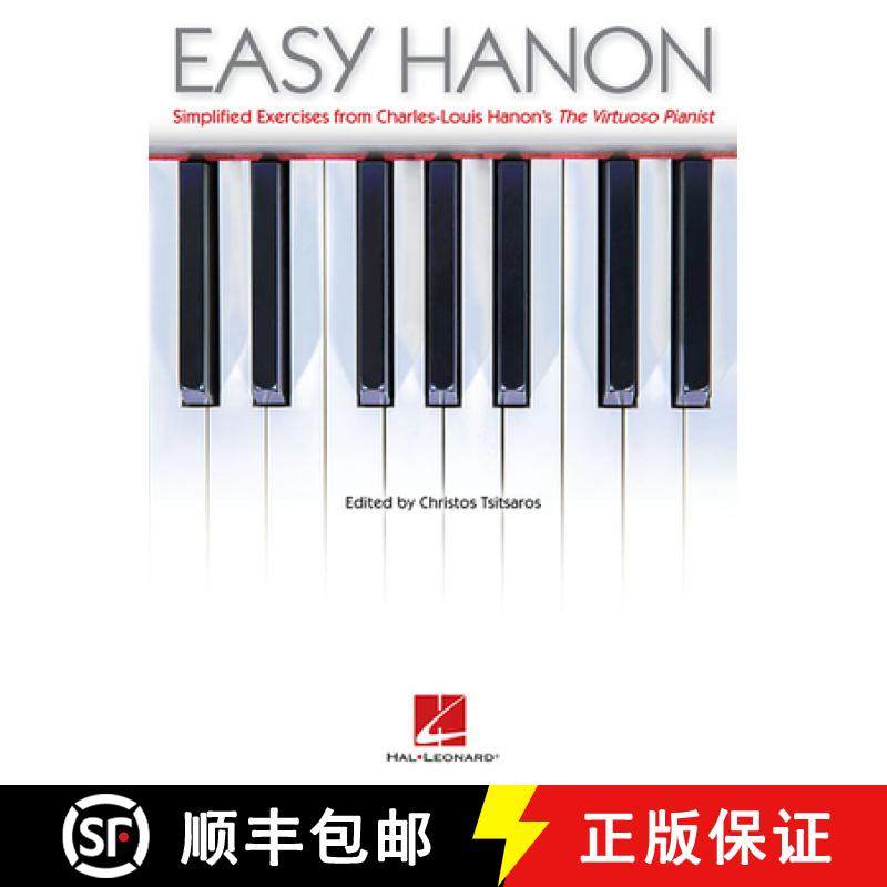 预订 Easy Hanon: Simplified Exercises from Charles-Louis Hanon's the Virtuoso Pianist [9781480330146]