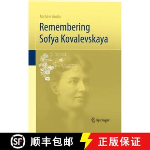 【3-4周达】Remembering Sofya Kovalevskaya (Softcover reprint of the original 1st ed. 2011) (Softcover... [9781447169352]