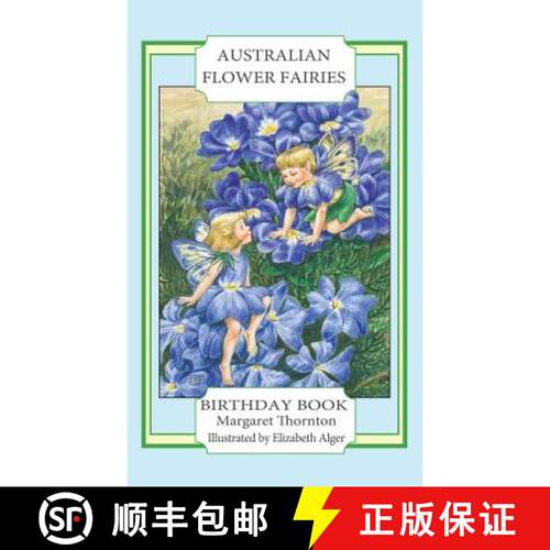 【3-4周达】精装 Australian Flower Fairies Birthday Book [9781925110425]