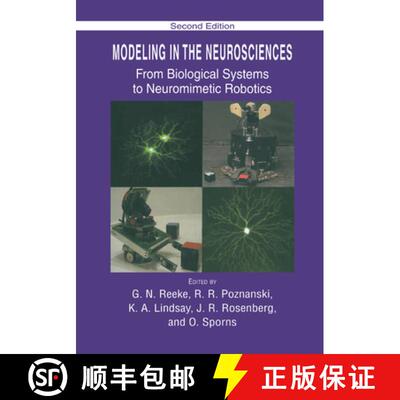 【3-4周达】Modeling in the Neurosciences : From Biological Systems to Neuromimetic Robotics [9780367393175]