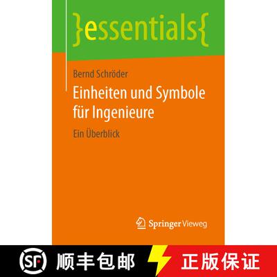 【3-4周达】Einheiten und Symbole für Ingenieure : Ein Überblick [9783658056254]