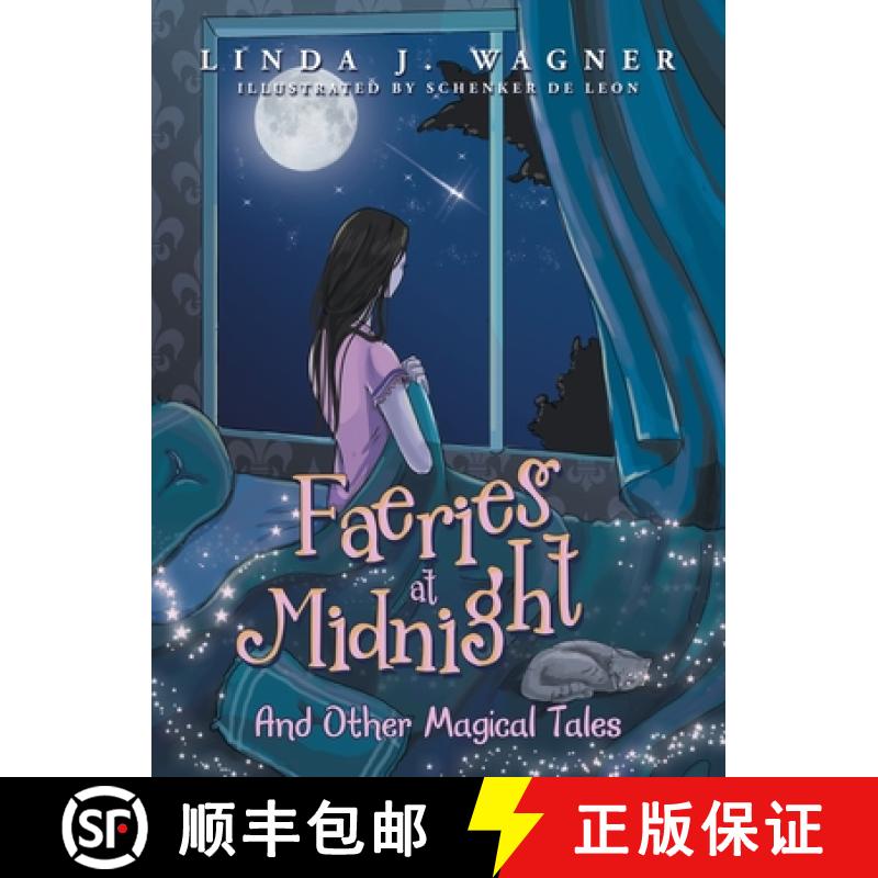 【2-3周达】Faeries at Midnight: And Other Magical Tales [9781982270575]