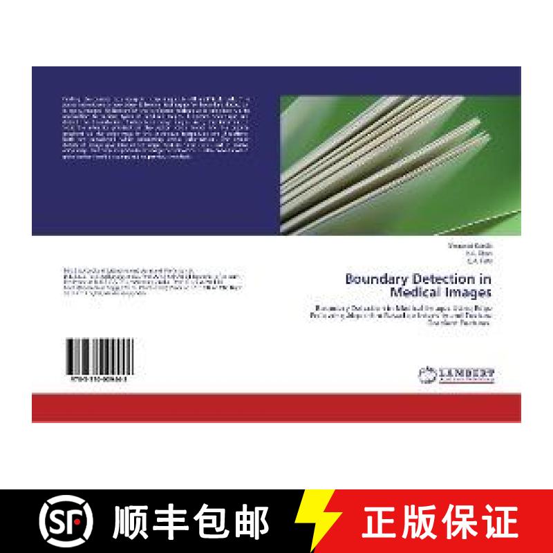 预订 Boundary Detection in Medical Images [9783330009448]