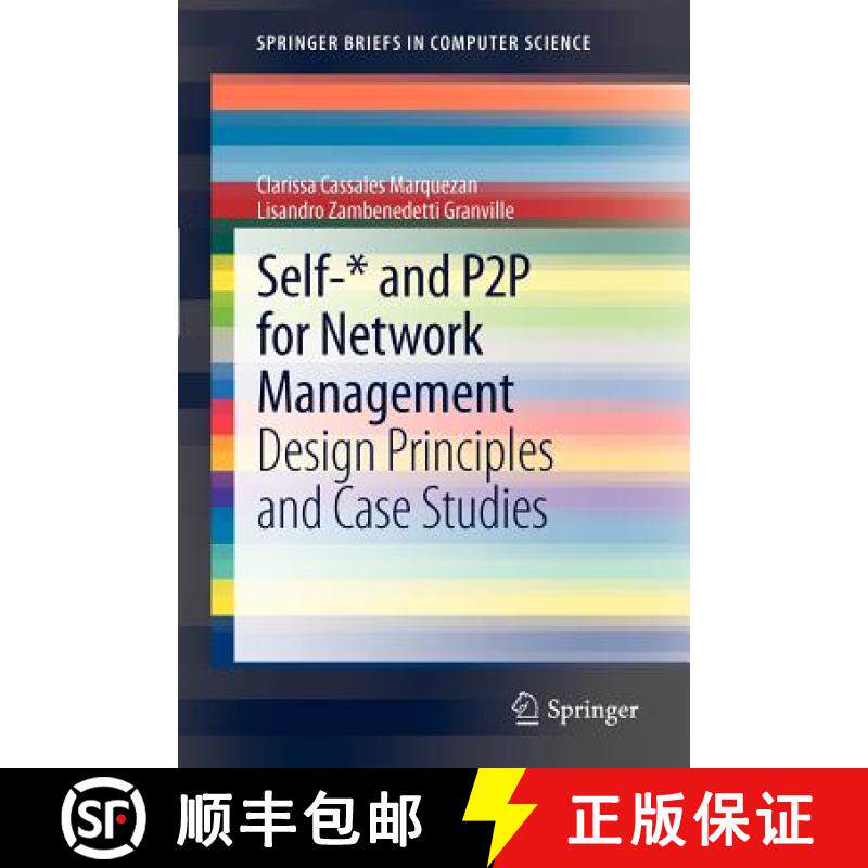 【3-4周达】Self-* and P2P for Network Management : Design Principles and Case Studies [9781447142003]