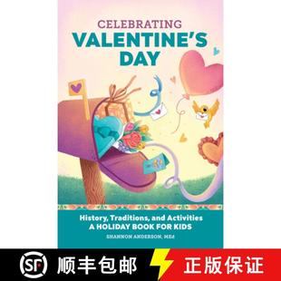 Activities for Day 4周达 Celebrating Valentine and 9781638075080 Kids Book History Holiday Traditions