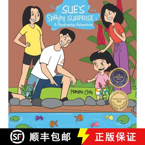 【3-4周达】Sue's Splashy Surprise : A Pond-ering Adventure [9781543781991]