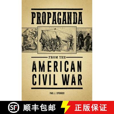 【3-4周达】Propaganda from the American Civil War [9781440864438]