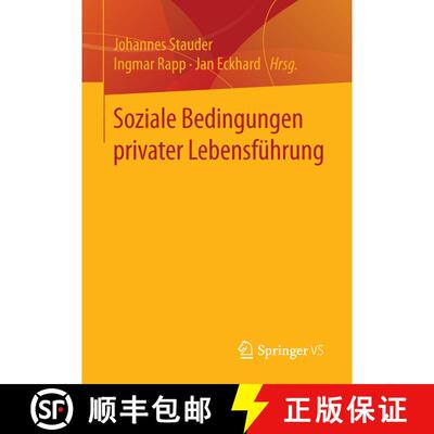 【3-4周达】Soziale Bedingungen privater Lebensführung (1. Aufl. 2016) (1. Aufl. 2016) (1. Aufl. 2016... [9783658109851]