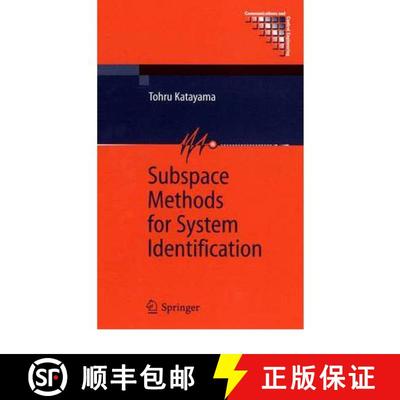 【4周达】Subspace Methods for System Identification [9781849969888]