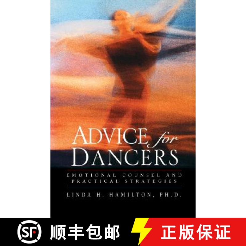 【4周达】Advice For Dancers: Emotional Counsel And Practical Strategies [Wiley心理学] [9780787964061]