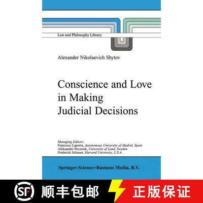 【3-4周达】Conscience and Love in Making Judicial Decisions [9789048158898]