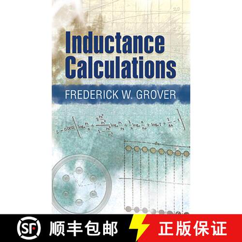预订 Inductance Calculations: Working Formulas and Tables [9780486474403]