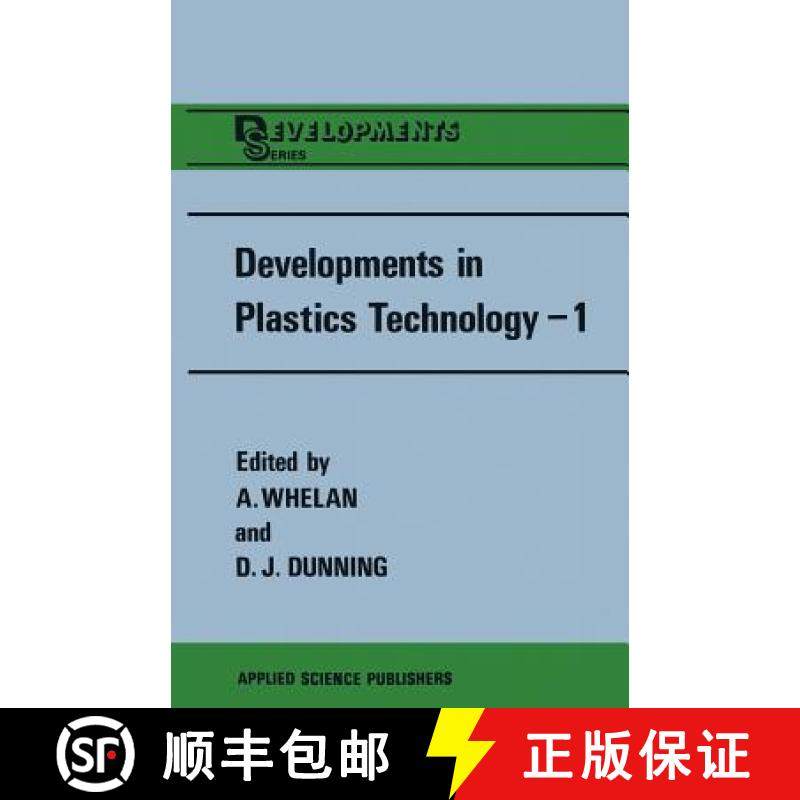 【3-4周达】Developments in Plastics Technology--1: Extrusion [9789400966246]