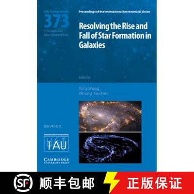 【3-4周达】精装 Resolving the Rise and Fall of Star Formation in Galaxies (Iau S373) [9781009352956]