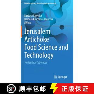 Helianthus 9789811908040 Jerusalem Science and Food 4周达 Artichoke Tuberosus Technology