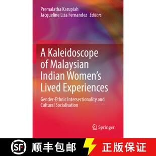 Gender& 4周达 Kaleidoscope Indian Experiences 8208;ethnic Lived Women 9789811958786 Intersec... Malaysian