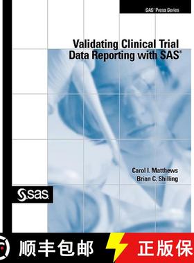 【3-4周达】Validating Clinical Trial Data Reporting with SAS [9781599941288]