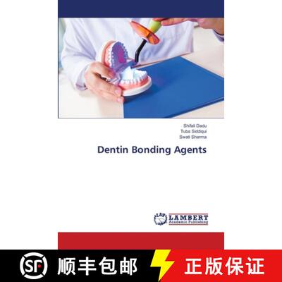 预订 Dentin Bonding Agents [9786203201055]