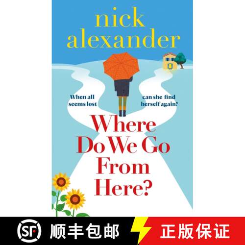 【3-4周达】Where Do We Go from Here?: A Completely Unforgettable and Life-Affirming Novel about Love,... [9781836184331]