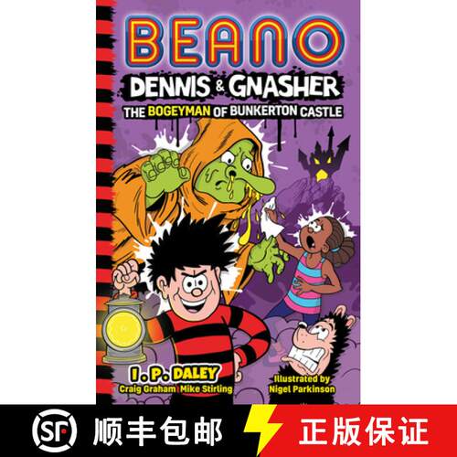 【3-4周达】Beano Dennis & Gnasher: The Bogeyman of Bunkerton Castle [9780008512323]