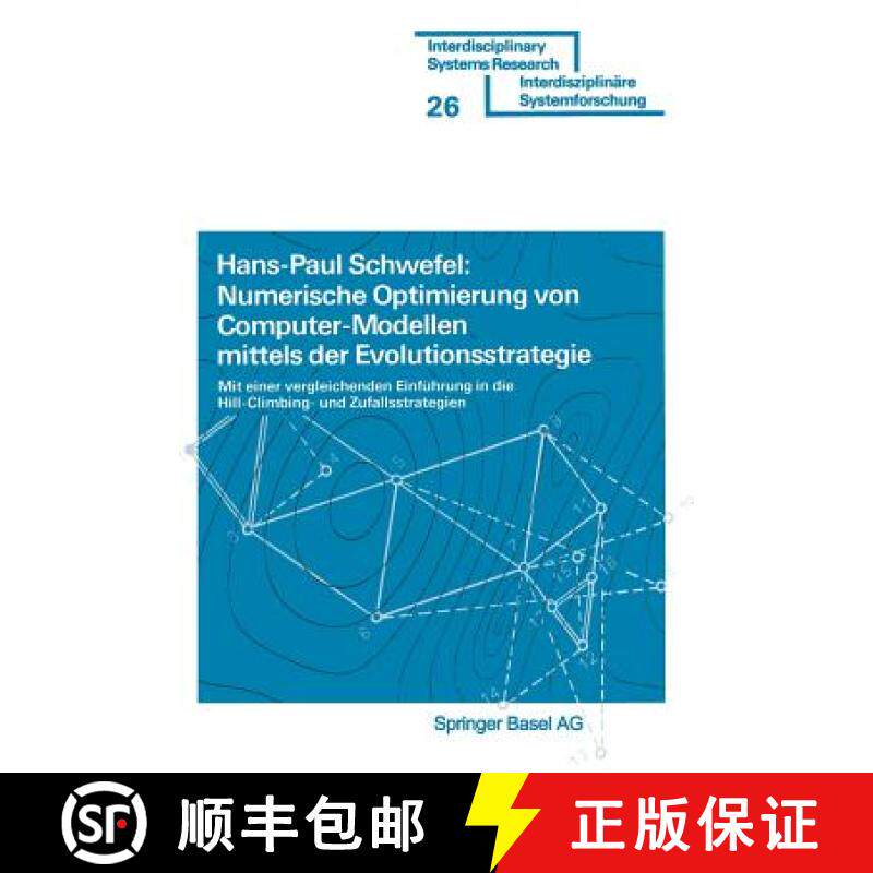 预订 Numberische Optimierung Von Computer-Modellen Mittels Der Evolutionsstrategie: Mit Einer Verglei... [9783764308766]