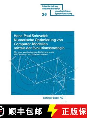 预订 Numberische Optimierung Von Computer-Modellen Mittels Der Evolutionsstrategie: Mit Einer Verglei... [9783764308766]