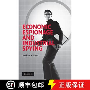 【3-4周达】Economic Espionage and Industrial Spying: - Economic Espionage and Industrial Spying [9780521543712]