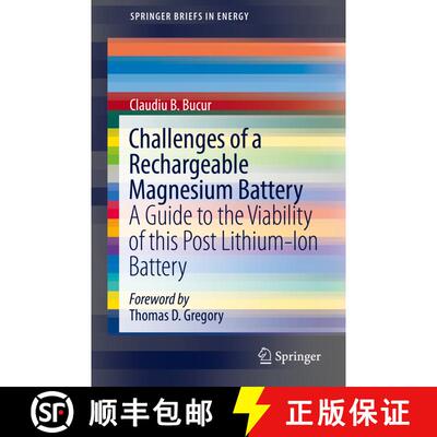 【3-4周达】Challenges of a Rechargeable Magnesium Battery : A Guide to the Viability of this Post Lit... [9783319650661]