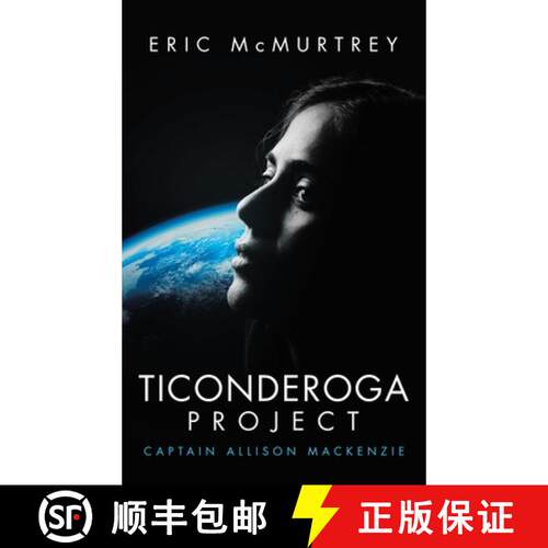 【3-4周达】精装 TICONDEROGA PROJECT: CAPTAIN ALLISON MACKENZIE [9781665767576]