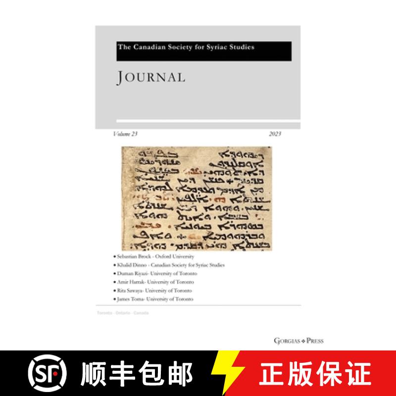 【2-3周达】Journal of the Canadian Society for Syriac Studies 23: 23 [9781463246198]
