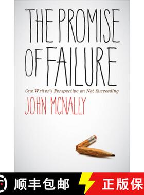 【3-4周达】The Promise of Failure: One Writer's Perspective on Not Succeeding [9781609385750]