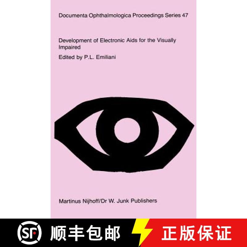 【3-4周达】Development of Electronic Aids for the Visually Impaired: Proceedings of a workshop on the... [9789401084024]