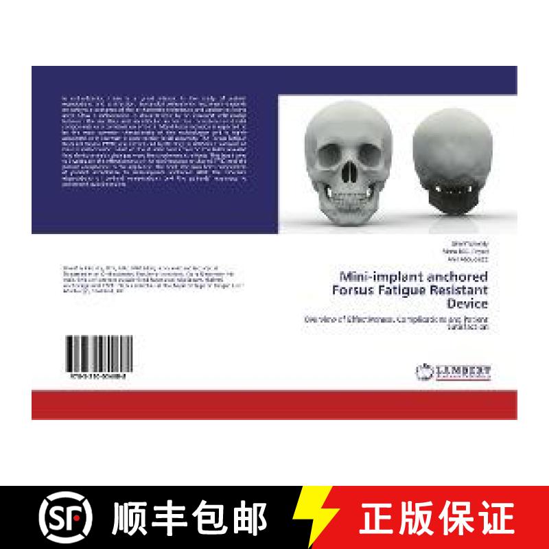 预订 Mini-implant anchored Forsus Fatigue Resistant Device [9783330054608]
