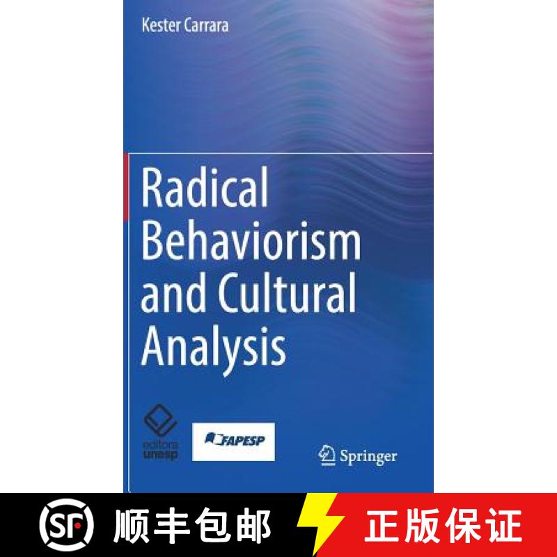 【4周达】Radical Behaviorism and Cultural Analysis [9783319743004]