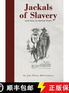 预订 Jackals of Slavery and How to Defeat Them [9780645156263]