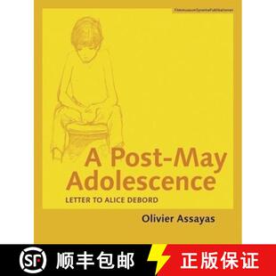 【3-4周达】A Post–May Adolescence – Letter to Alice Debord [9783901644443]