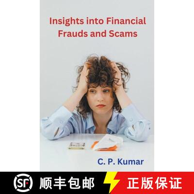 【3-4周达】Insights into Financial Frauds and Scams [9798224269433]
