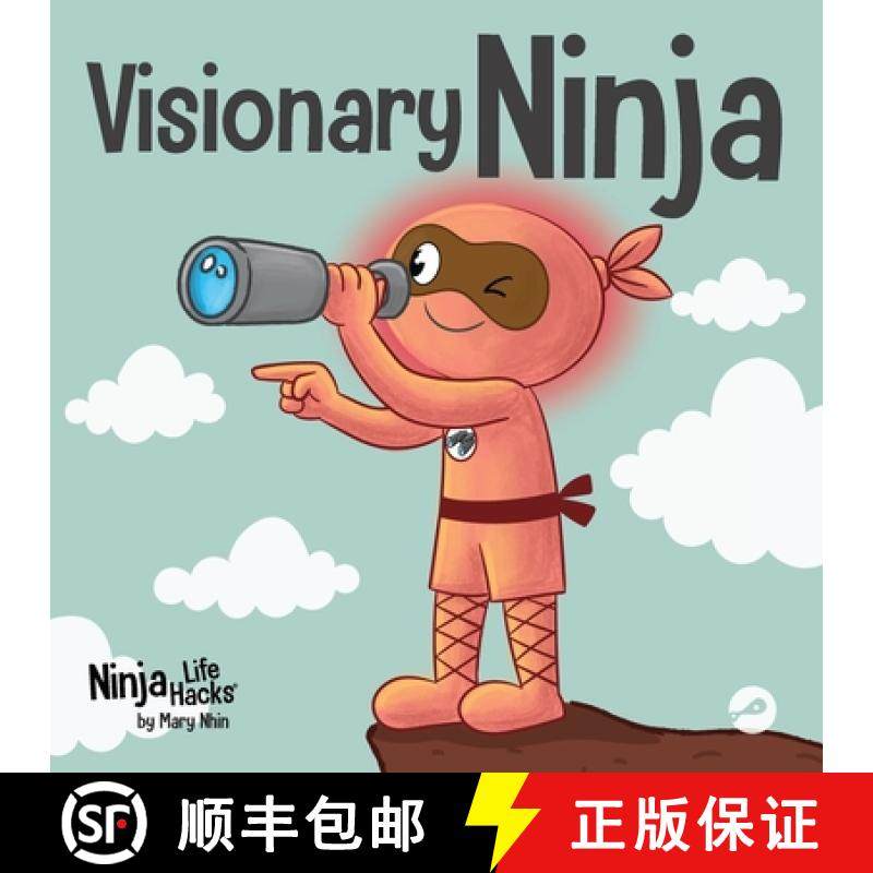 预订 Visionary Ninja: A Children's Book About Seeing What Others Can't [9781637318751]