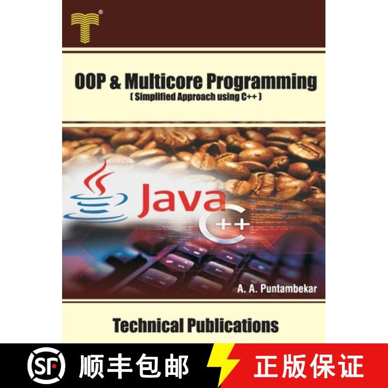 预订 Object Oriented and Multicore Programming: Simplified Approach using C++ [9789333223898]