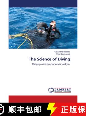 【3-4周达】The Science of Diving: Things your instructor never told you (Aufl.) [9783659662331]