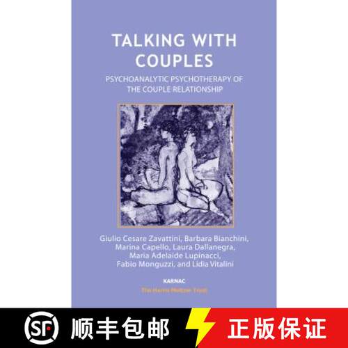 【3-4周达】Talking with Couples : Psychoanalytic Psychotherapy of the Couple Relationship [9781782201175]