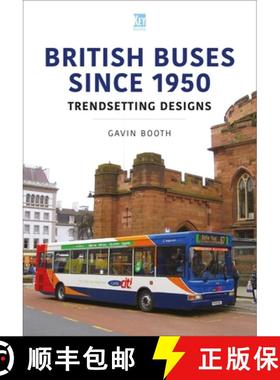 【3-4周达】British Buses Since 1950: Trendsetting Designs [9781802822403]