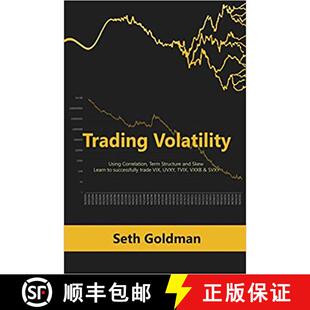 【3-4周达】Trading Volatility Using Correlation, Term Structure and Skew: Learn to successfully trade... [9789563101232]