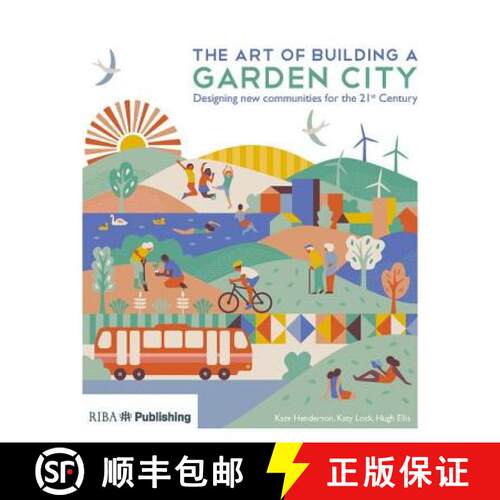 【3-4周达】The Art of Building a Garden City: Designing New Communities for the 21st Century [9781859466209]