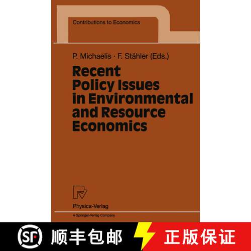 【3-4周达】Recent Policy Issues in Environmental and Resource Economics [9783790811377]